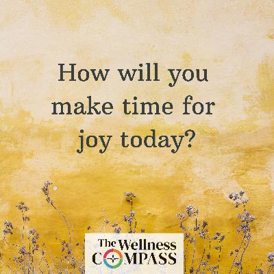 Making Time for Joy, March 14, 2025