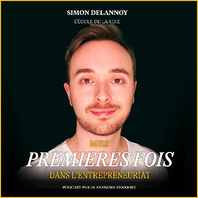 #103 -Simon Delannoy : Augmenter ses prix ne devrait pas être un obstacle