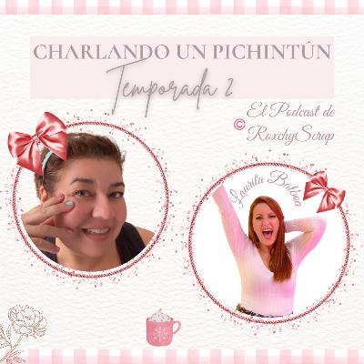 Charlando un Pichintún con Laurita Balboa