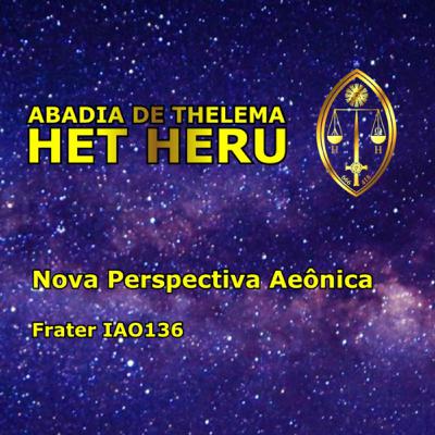Nova Perspectiva Aeônica.
