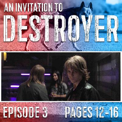 An Invitation to DESTROYER #03: "Stray Dog" An Invitation to DESTROYER #03: "Stray Dog"