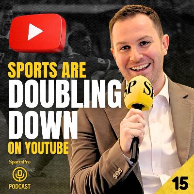 Why sports are doubling down on YouTube Why sports are doubling down on YouTube