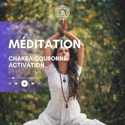 💜 CHAKRA COURONNE (Sahasrara) Meditation energetique🌟#meditationenergetique #ChakraCouronne