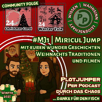 #MJ1 | Miricul Jump | mit euren wunder Geschichten, Weihnachts Traditionen und Filmen