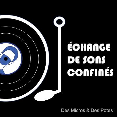 Échange de sons confinés - Teaser