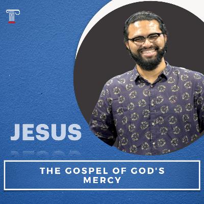 The Gospel of God's Mercy