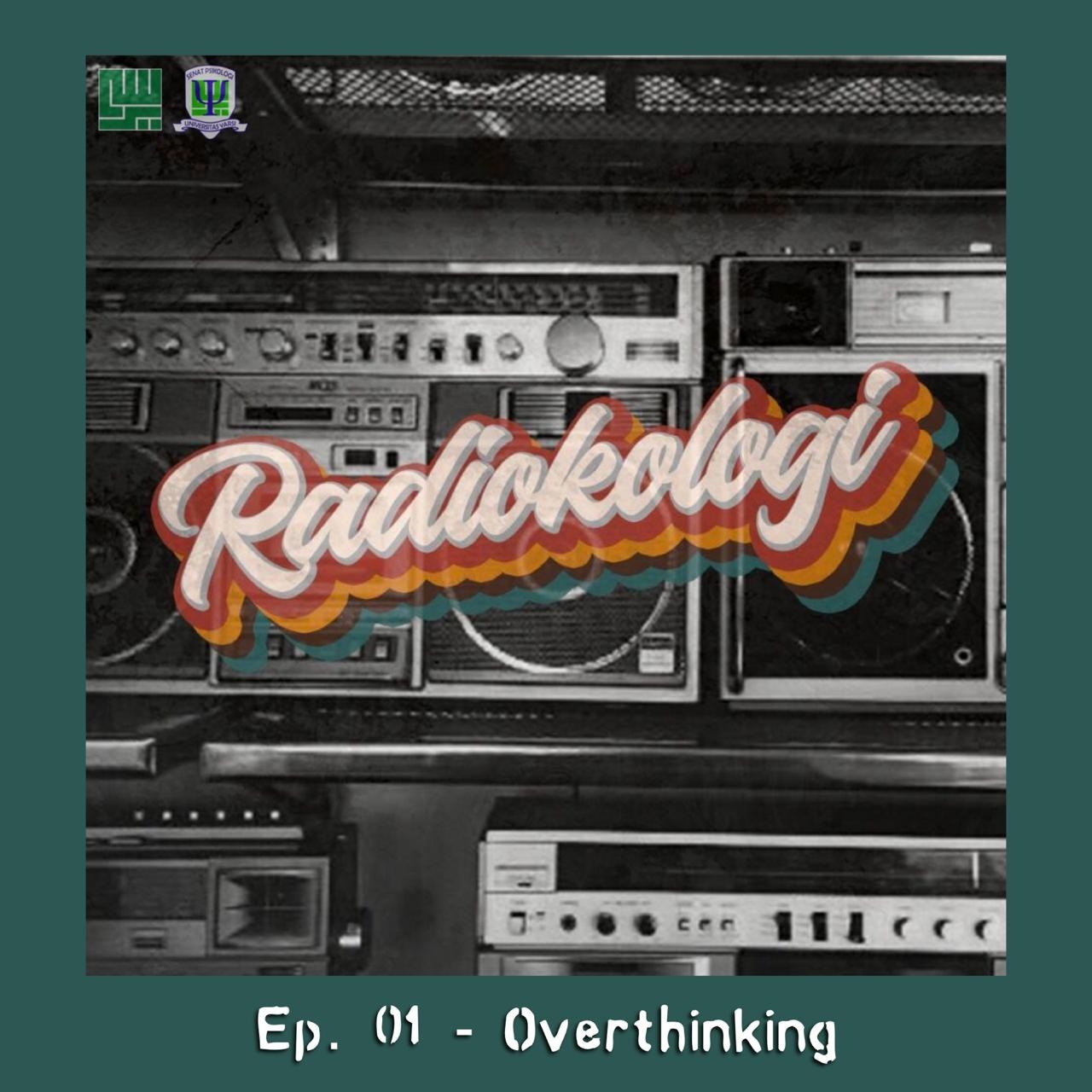 RADIOKOLOGI | Podcast Psikologi