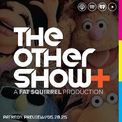 The Other Show+ Preview: The Muppets Take The Other Show!