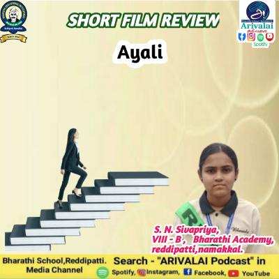 Short Film Review #bharathischool#reddipatti#tamil speech#ayali