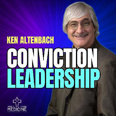 Lead with Conviction  Coaching Insights with Ken Altenbach
