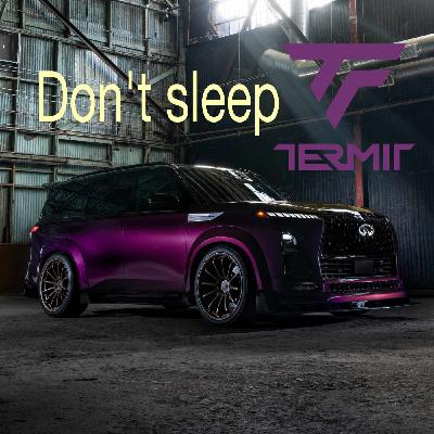 Dj Termit - Don't sleep (Tech house mix)
