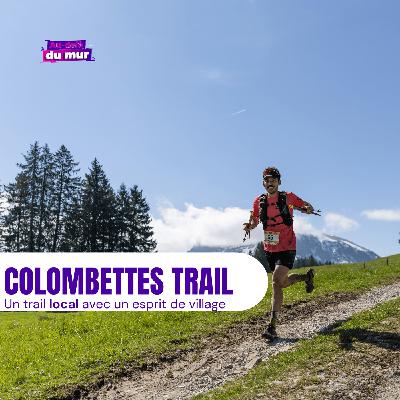 A la recherche d'un trail local avec des formats accessibles et un esprit de village? Bienvenue au Colombettes Trail (course suisse)