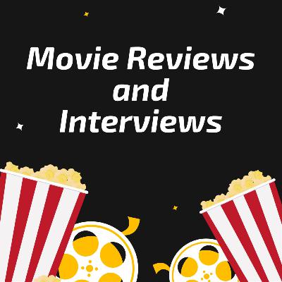 Introducing Movie Reviews and Interviews