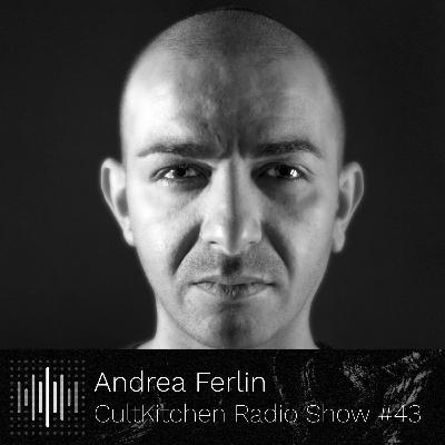 Andrea Ferlin — CultKitchen Radio Show #43 Andrea Ferlin — CultKitchen Radio Show #43