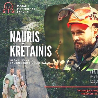 Episode #22 - Ticība|Dzirkstele|Ceļš - Nauris Krētainis - Mazās piektdienas saruna