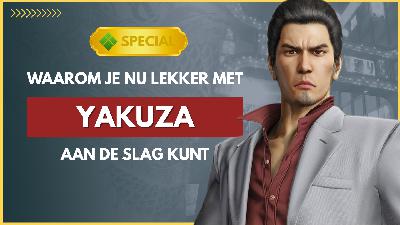 [SPECIAL] Yakuza bestaat 20 jaar: waarom je nu kan starten