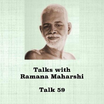 Talks With Ramana Maharshi (59) | Moulvi Asks About Sleep, Salvation, Mental Impurity & Seeks Advice