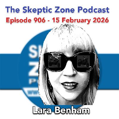 The Skeptic Zone #906 - 15.February.2026