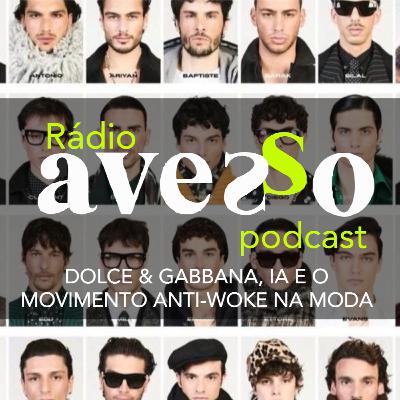 De Dolce & Gabbana até a IA - Para onde a moda vai em 2026?