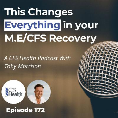 Episode 172 - The Truth About Belief and M.E./CFS Recovery