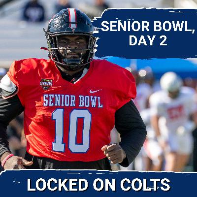 SENIOR BOWL, DAY 2: Indianapolis Colts See FIREWORKS On Both Sides of the Ball SENIOR BOWL, DAY 2: Indianapolis Colts See FIREWORKS On Both Sides of the Ball