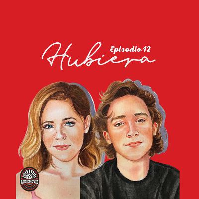 Hubiera Ep. 12 "No se puede" Hubiera Ep. 12 "No se puede"