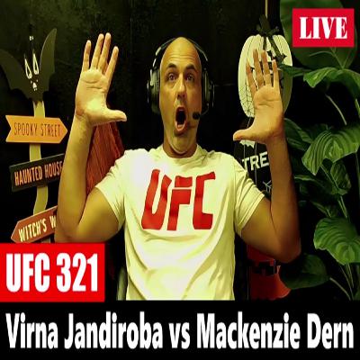 UFC 321: Virna Jandiroba vs Mackenzie Dern FULL FIGHT REACTION