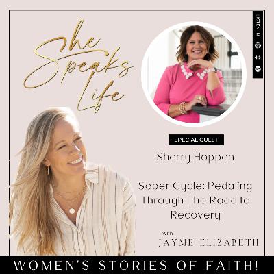 Empowering Women in Recovery: Sherry Hoppen’s Powerful Sobriety Journey