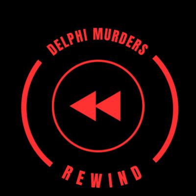 Delphi Murders from the beginning: A quick intro Delphi Murders from the beginning: A quick intro