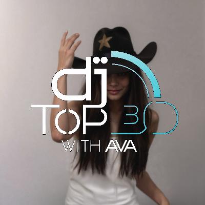 The DJ Top 30 - May 10 2025
