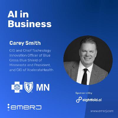 Funding Agentic AI in HR Without Losing Control - with Carey Smith of Blue Cross and Blue Shield