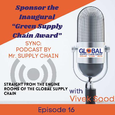 Sponsor the Inaugural “Green Supply Chain Award” Sponsor the Inaugural “Green Supply Chain Award”