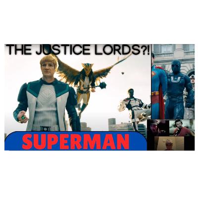 The Justice Lords?! Superman (Trailer Reaction)