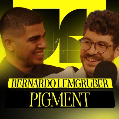 What it means to build brand & content in B2B – with Bernardo Lemgruber (Pigment) | KLIMB Podcast