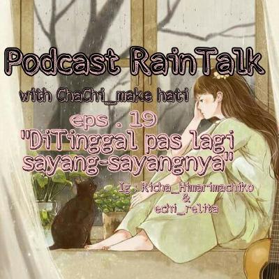 Ditinggal pas lagi sayang-sayangnya?? Ditinggal pas lagi sayang-sayangnya??