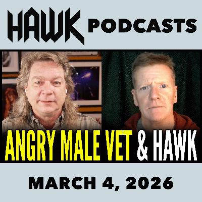 Hawk Discusses the IRAN WAR with ANGRY MALE VET Hawk Discusses the IRAN WAR with ANGRY MALE VET