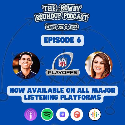 Season 2, Ep. 6: "Previewing Dallas Cowboys vs. San Francisco 49ers Wild Card Matchup"