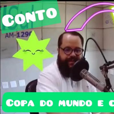 DOMINGOU | Conto da Estrela Verde | COPA DO MUNDO & CENTRAL CARNES SÃO MARTINHO.