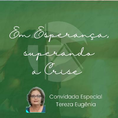 Em Esperança superando a Crise