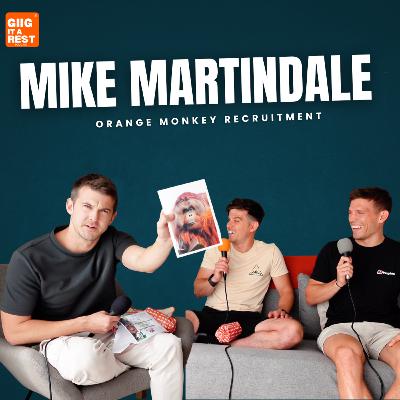 #42 - Mike Martindale - Orange Monkey Recruitment
