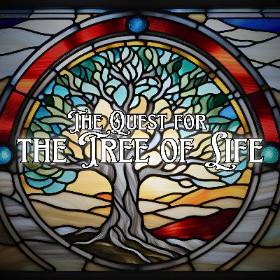 Finding Life’s Purpose The Quest for the Tree of Life