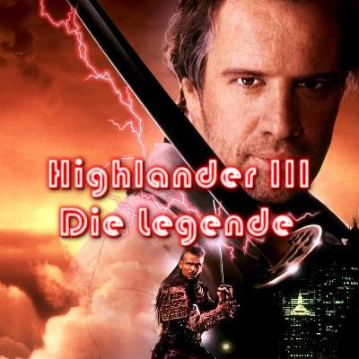 Film: Highlander III – Die Legende mit Moritz Film: Highlander III – Die Legende mit Moritz