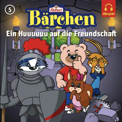 Die Bärchen-Bande - Ein Huuuuuu auf die Freundschaft