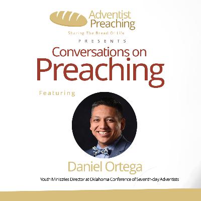 Pastor Daniel Ortega - Conversations on Preaching 2020 Pastor Daniel Ortega - Conversations on Preaching 2020