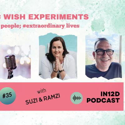 Cosmic Wish Experiments