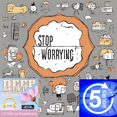 (5 hours) #512 (ASMR) Stop worrying - Deep Sleep Whisper Hypnosis