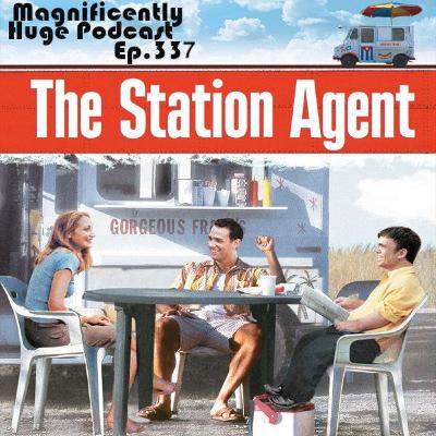 Episode 337 - The Station Agent