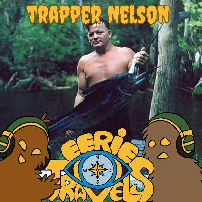 Episode 184 - Trapper Nelson - Saving a Haunted Park Episode 184 - Trapper Nelson - Saving a Haunted Park