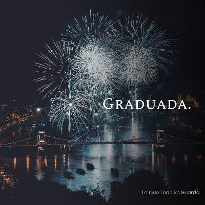 Graduada.
