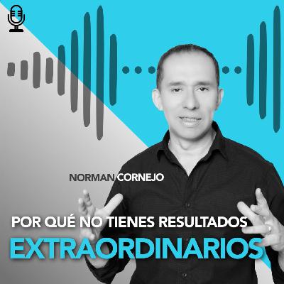 Por qué no tienes resultados extraordinarios